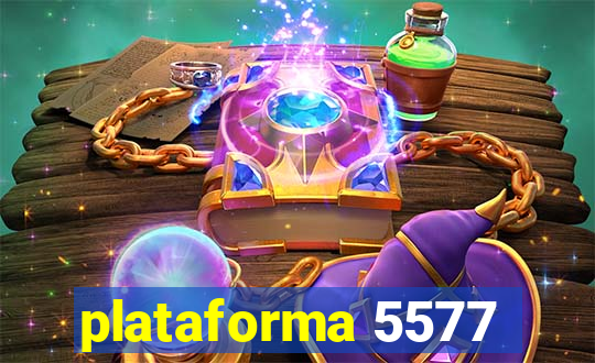 plataforma 5577